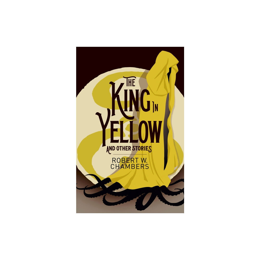 Arcturus publishing ltd The King in Yellow and Other Stories (häftad, eng)