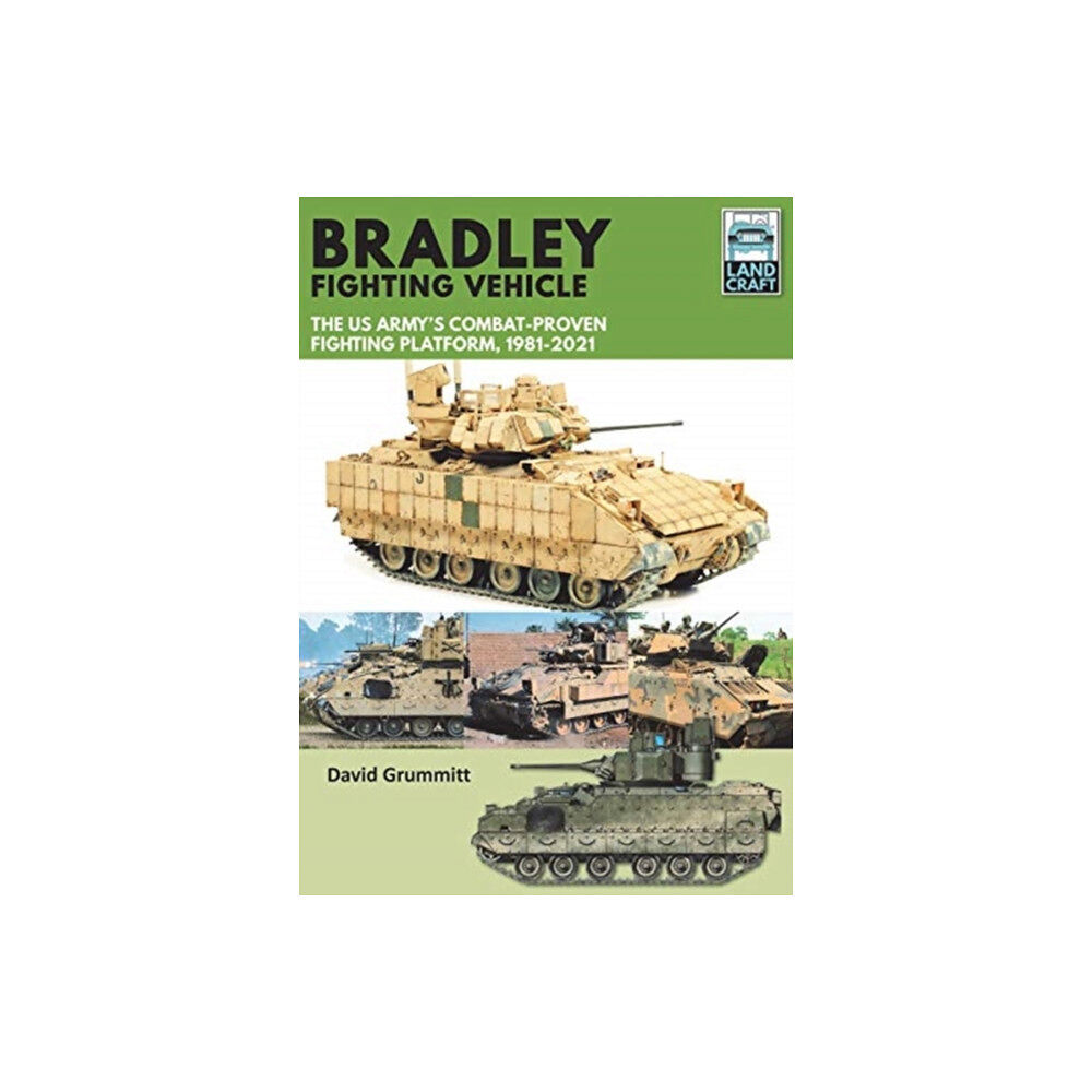 Pen & Sword Books Ltd Bradley Fighting Vehicle (häftad, eng)