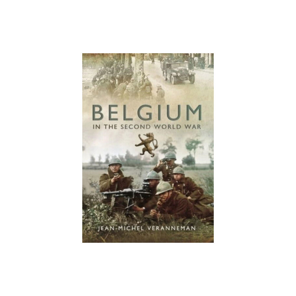 Pen & Sword Books Ltd Belgium in the Second World War (häftad, eng)