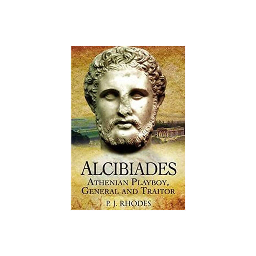 Pen & Sword Books Ltd Alcibiades (häftad, eng)