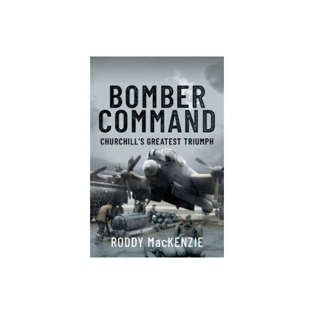 Pen & Sword Books Ltd Bomber Command (inbunden, eng)