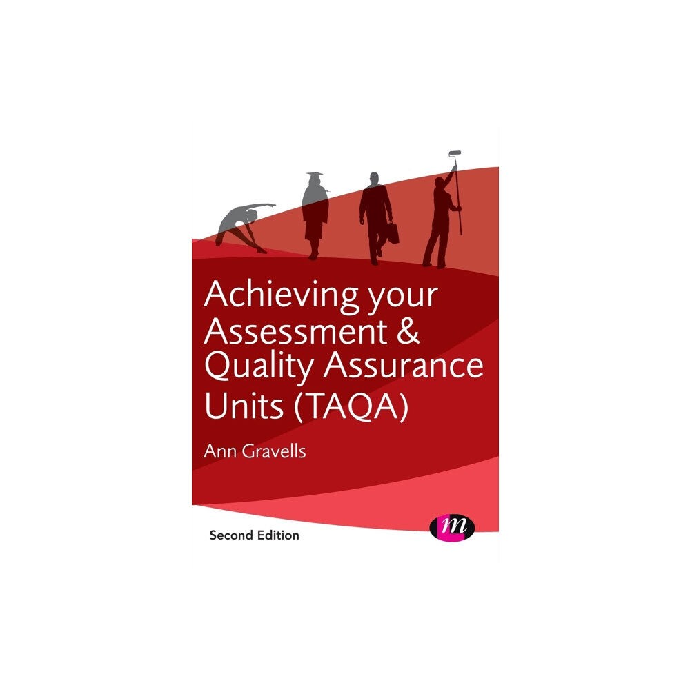 Sage Publications Ltd Achieving your Assessment and Quality Assurance Units (TAQA) (häftad, eng)