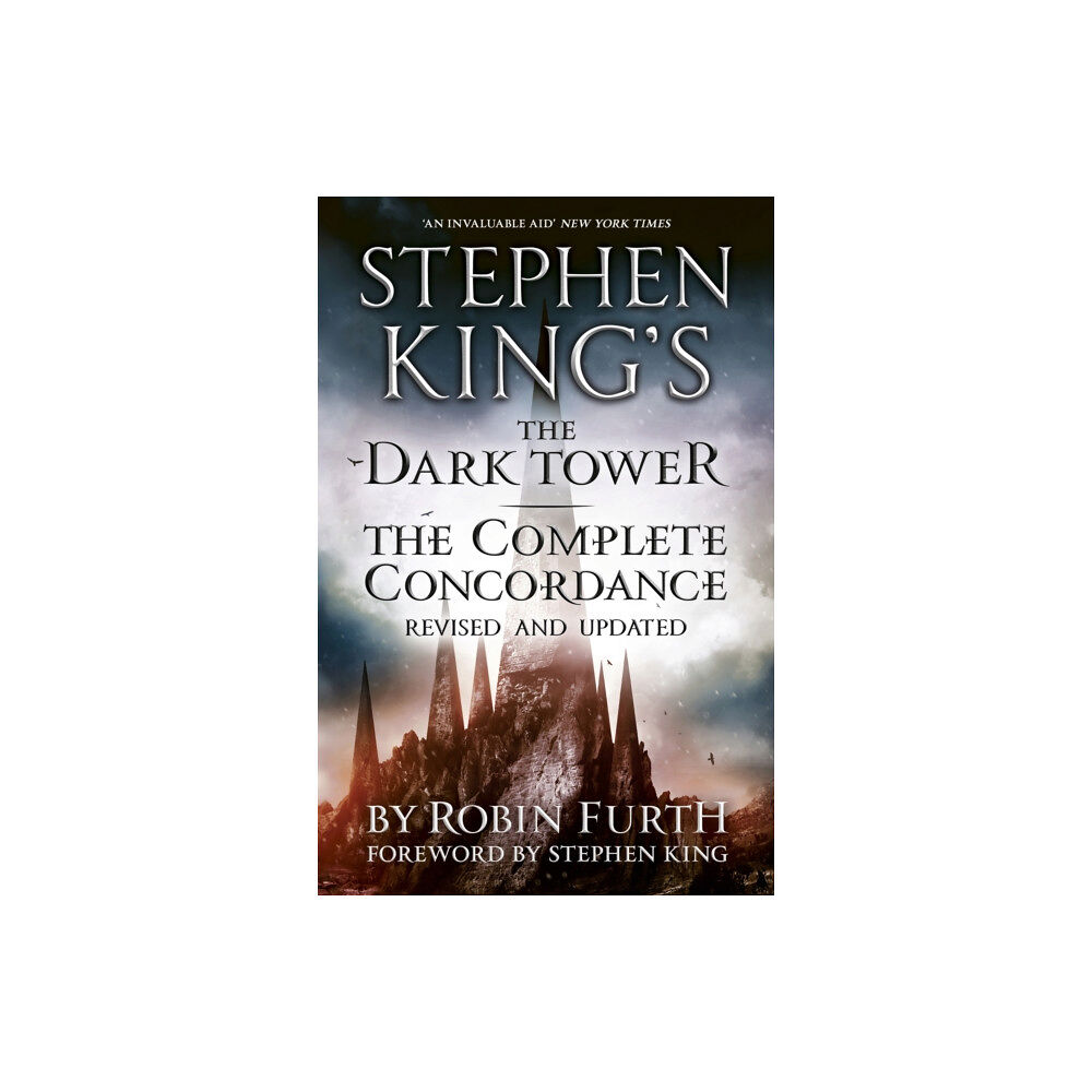 Hodder & Stoughton Stephen King's The Dark Tower: The Complete Concordance (häftad, eng)