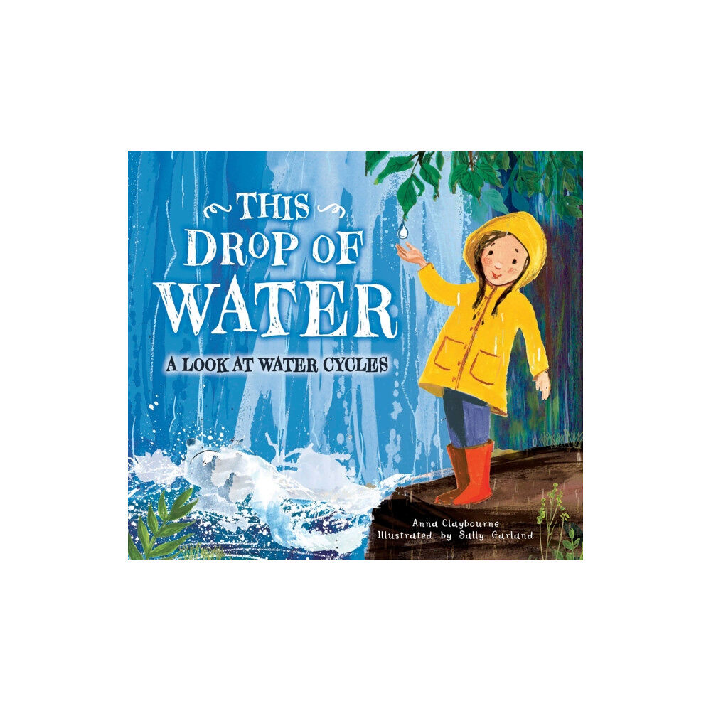 Hachette Children's Group This Drop of Water (häftad, eng)