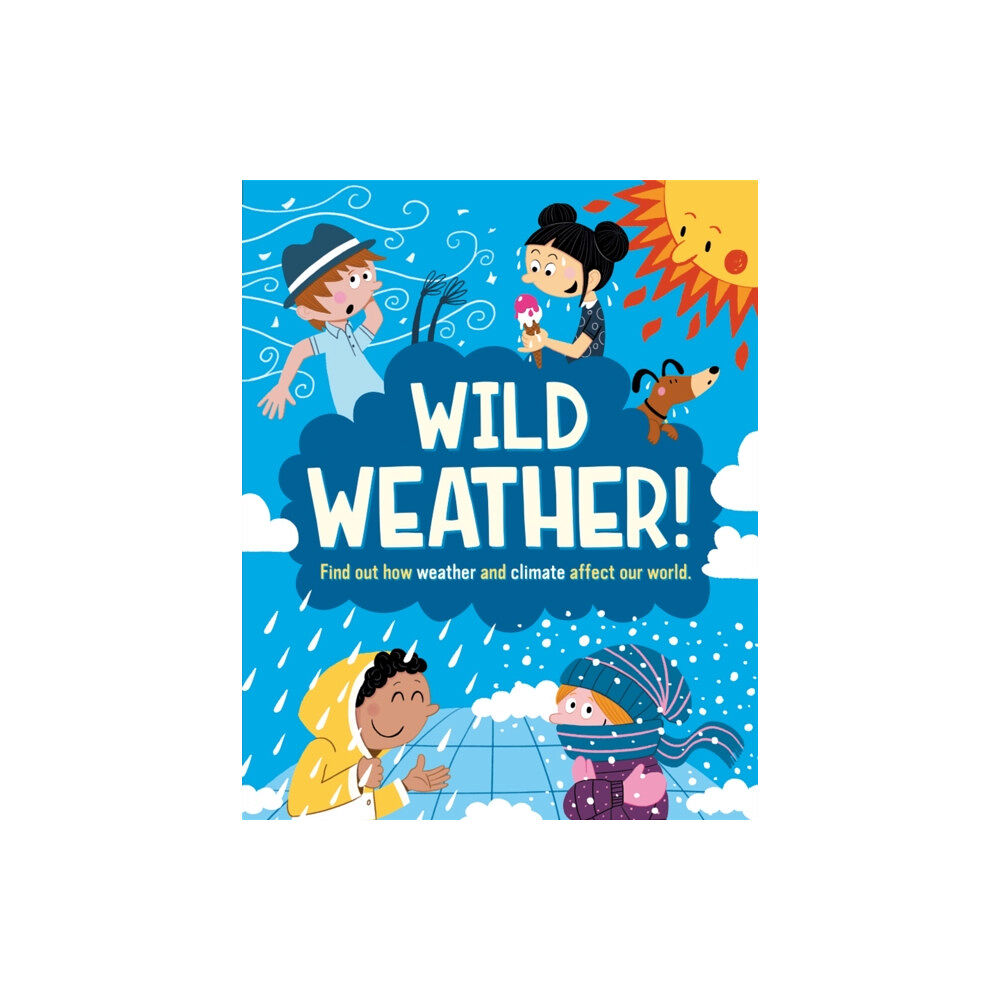 Hachette Children's Group Wild Weather (häftad, eng)