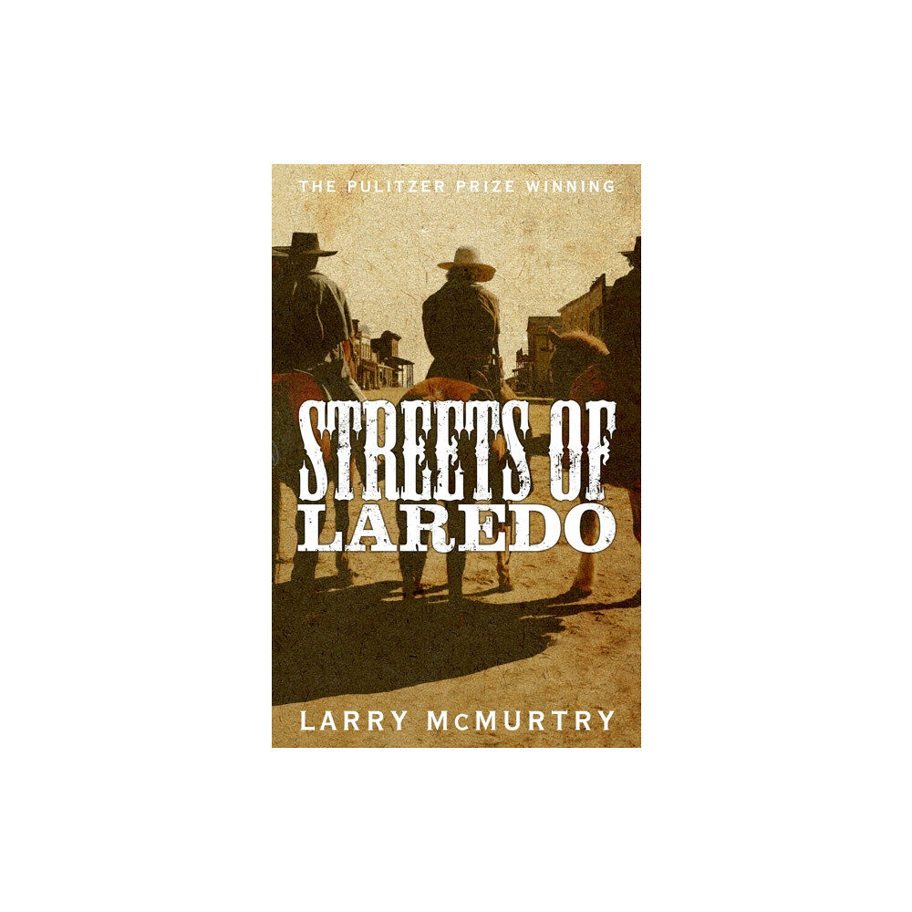 Pan Macmillan Streets of Laredo (häftad, eng)