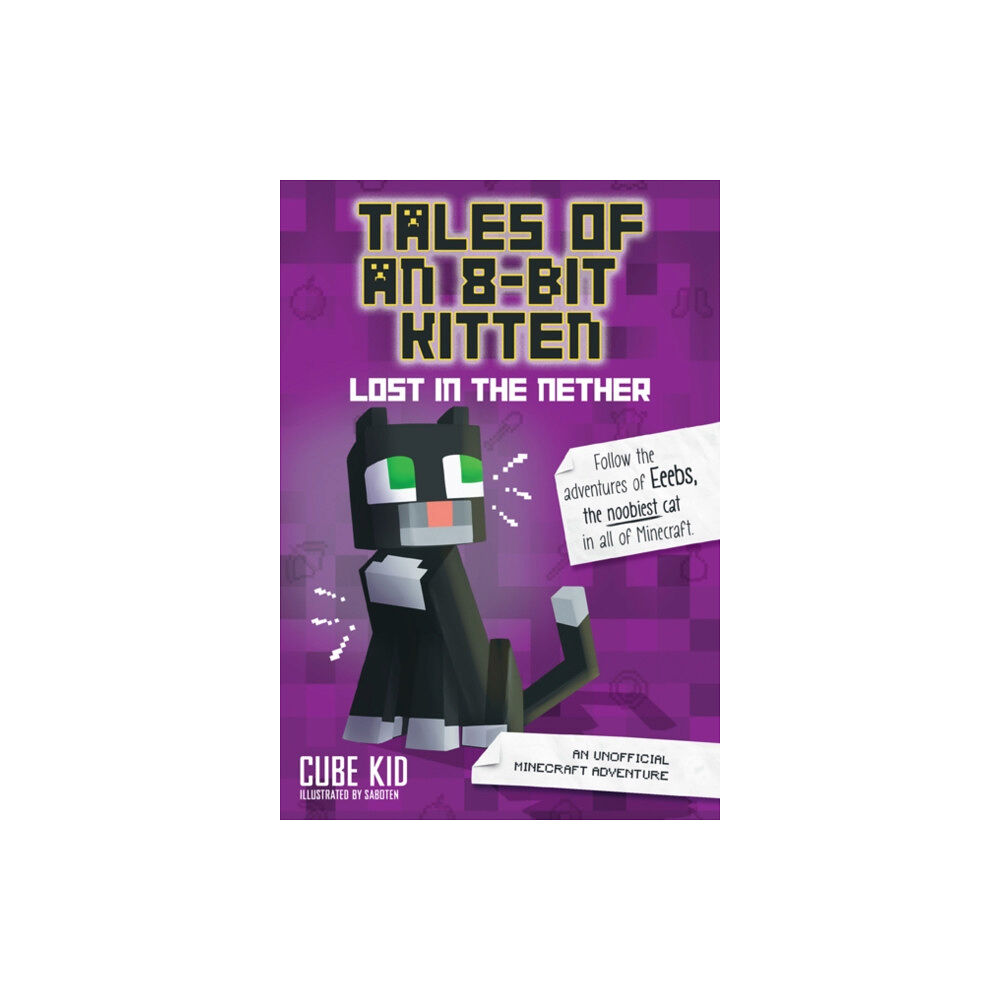 Andrews McMeel Publishing Tales of an 8-Bit Kitten: Lost in the Nether (häftad, eng)