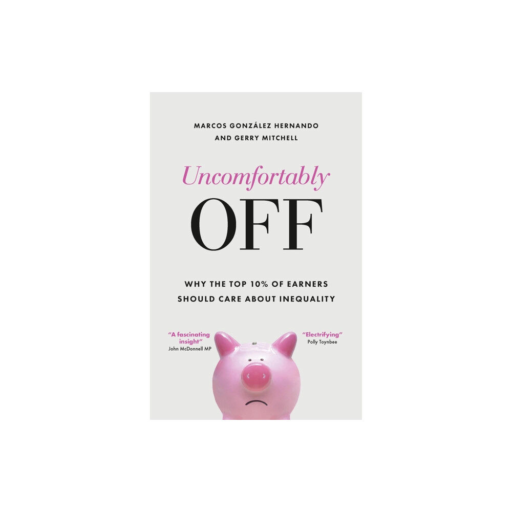 Bristol University Press Uncomfortably Off (häftad, eng)