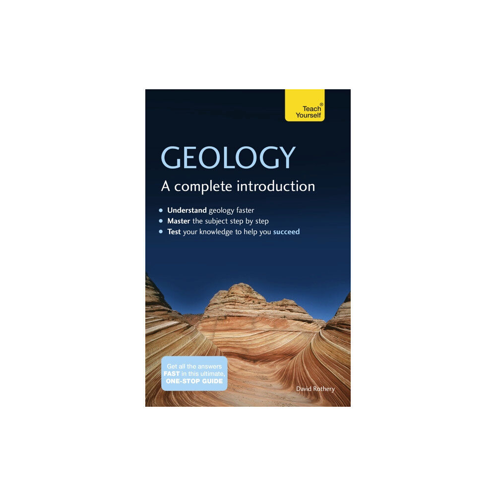 John Murray Press Geology: A Complete Introduction: Teach Yourself (häftad, eng)