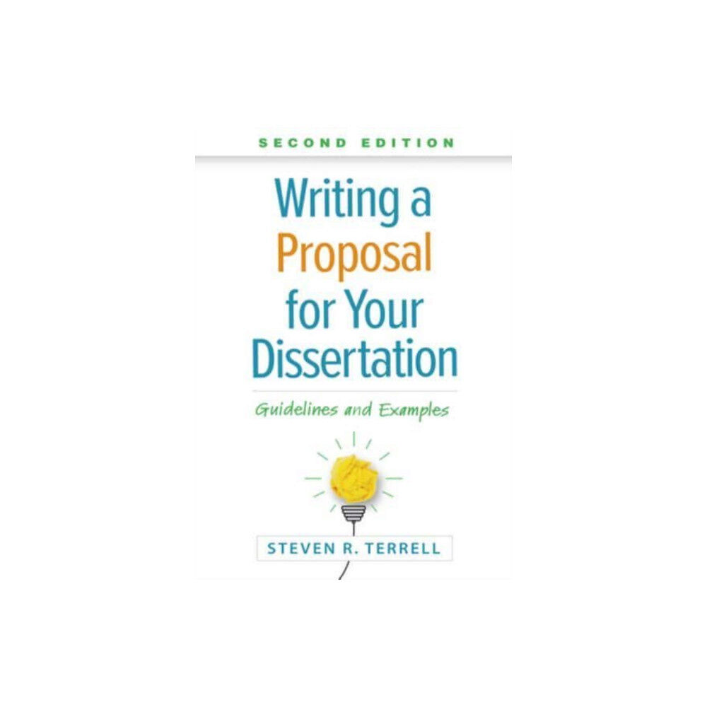 Guilford Publications Writing a Proposal for Your Dissertation, Second Edition (häftad, eng)