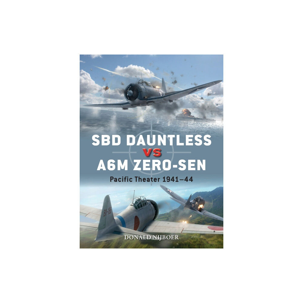 Bloomsbury Publishing PLC SBD Dauntless vs A6M Zero-sen (häftad, eng)