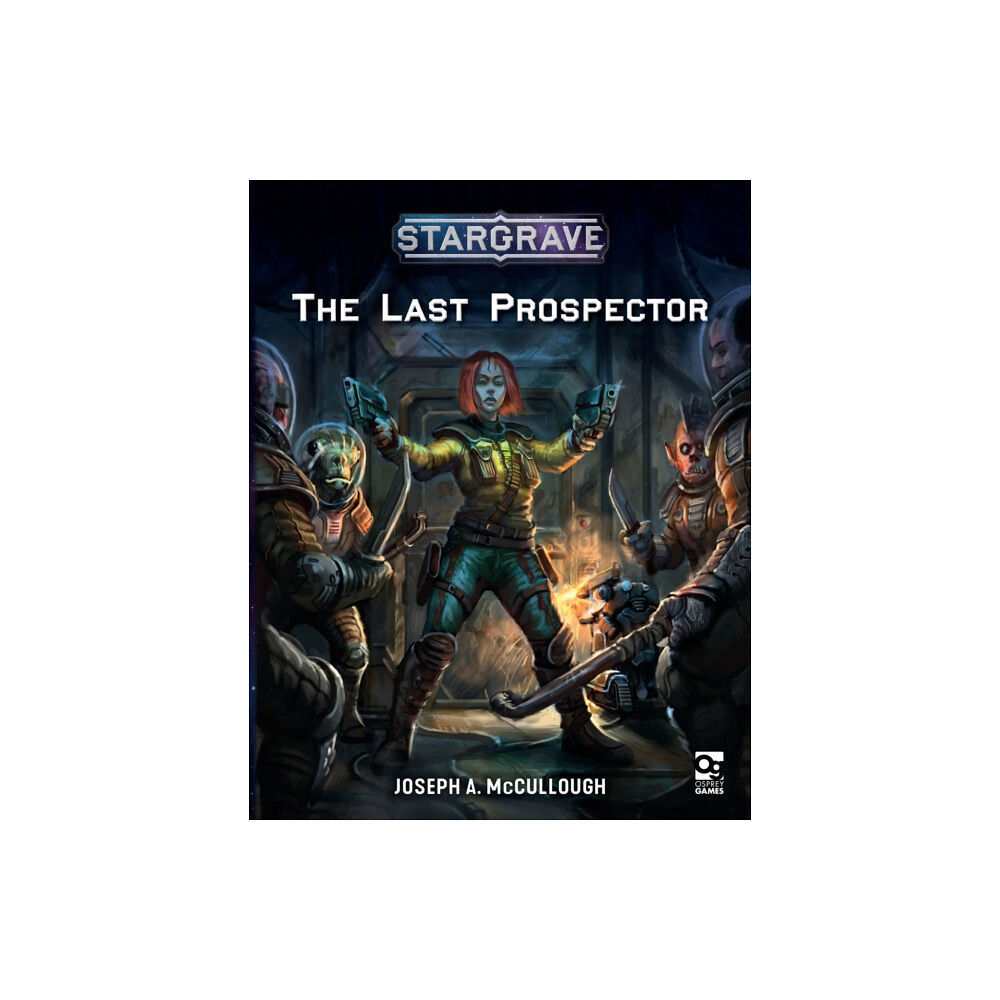 Bloomsbury Publishing PLC Stargrave: The Last Prospector (häftad, eng)