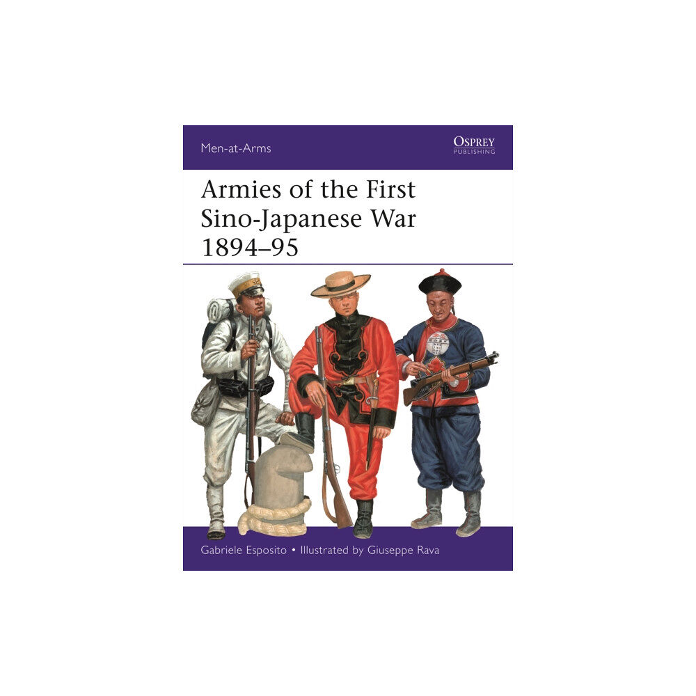 Bloomsbury Publishing PLC Armies of the First Sino-Japanese War 1894–95 (häftad, eng)