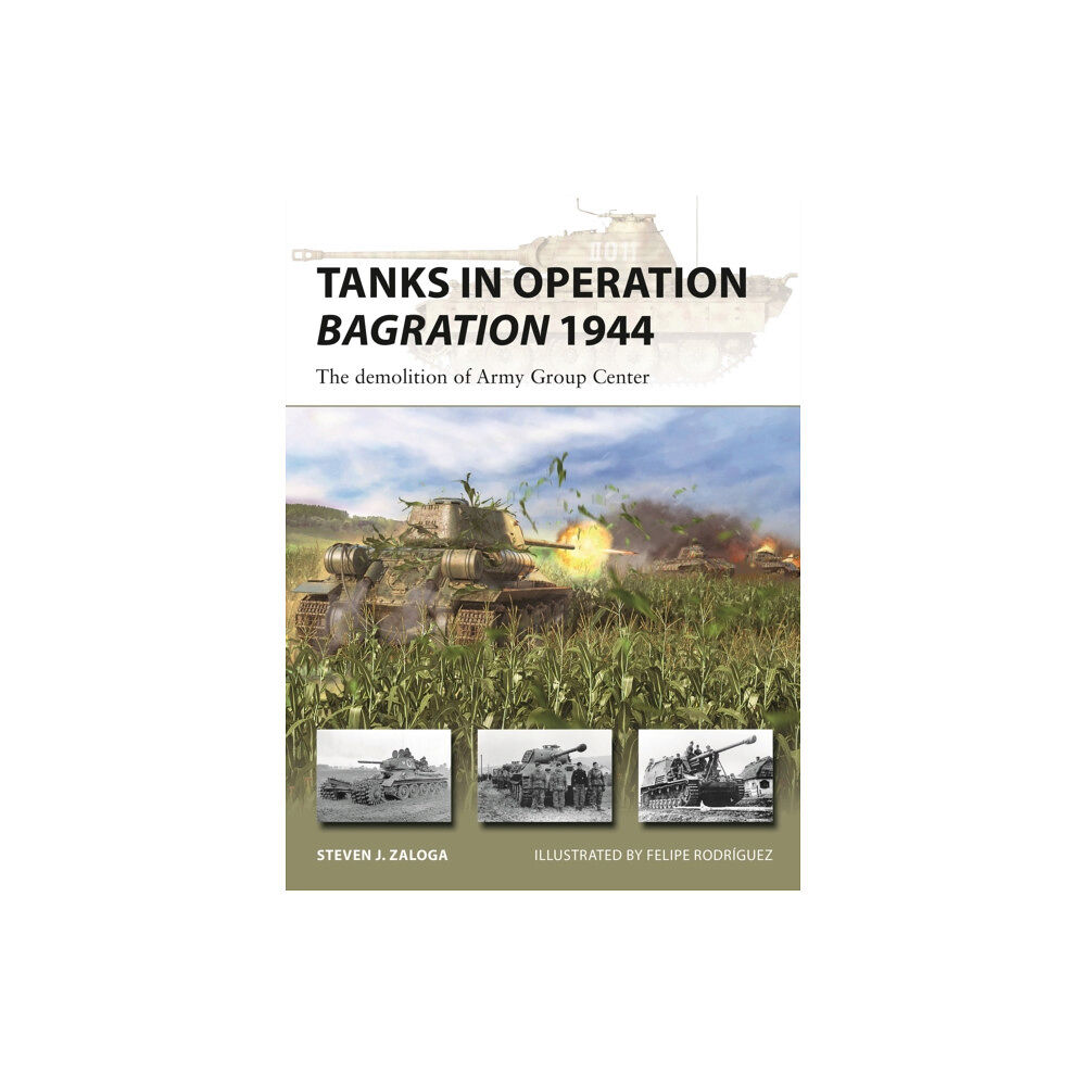 Bloomsbury Publishing PLC Tanks in Operation Bagration 1944 (häftad, eng)