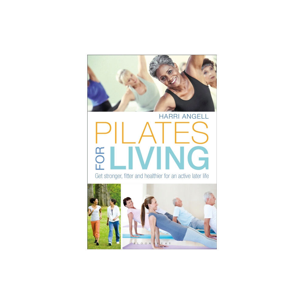 Bloomsbury Publishing PLC Pilates for Living (häftad, eng)