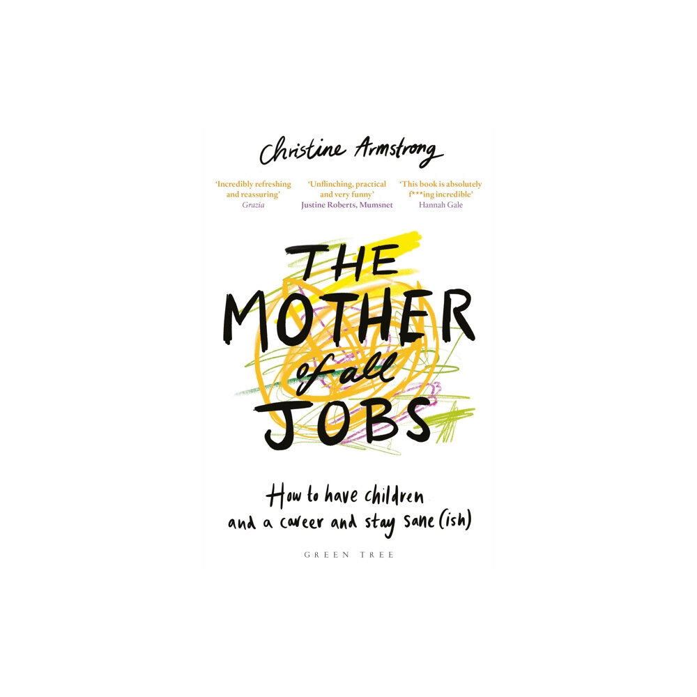 Bloomsbury Publishing PLC The Mother of All Jobs (häftad, eng)