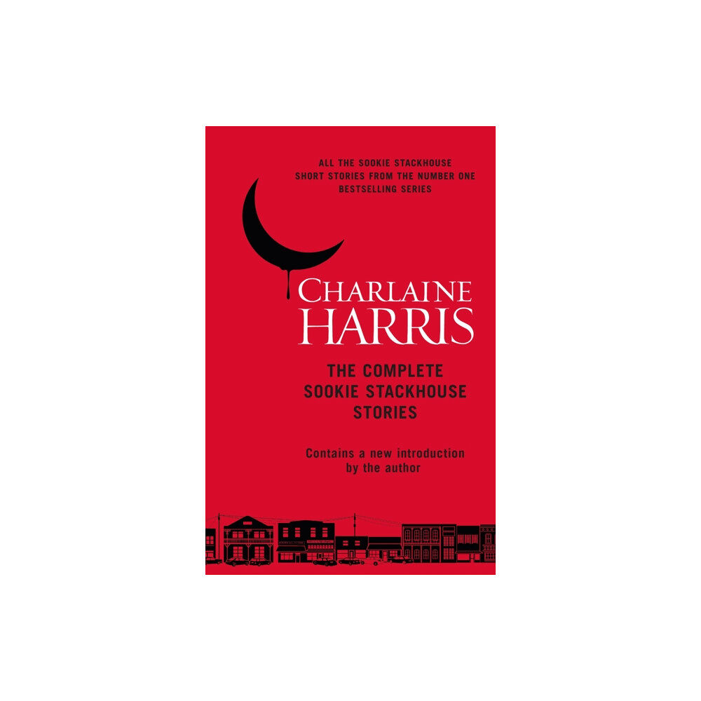 Orion Publishing Co The Complete Sookie Stackhouse Stories (häftad, eng)