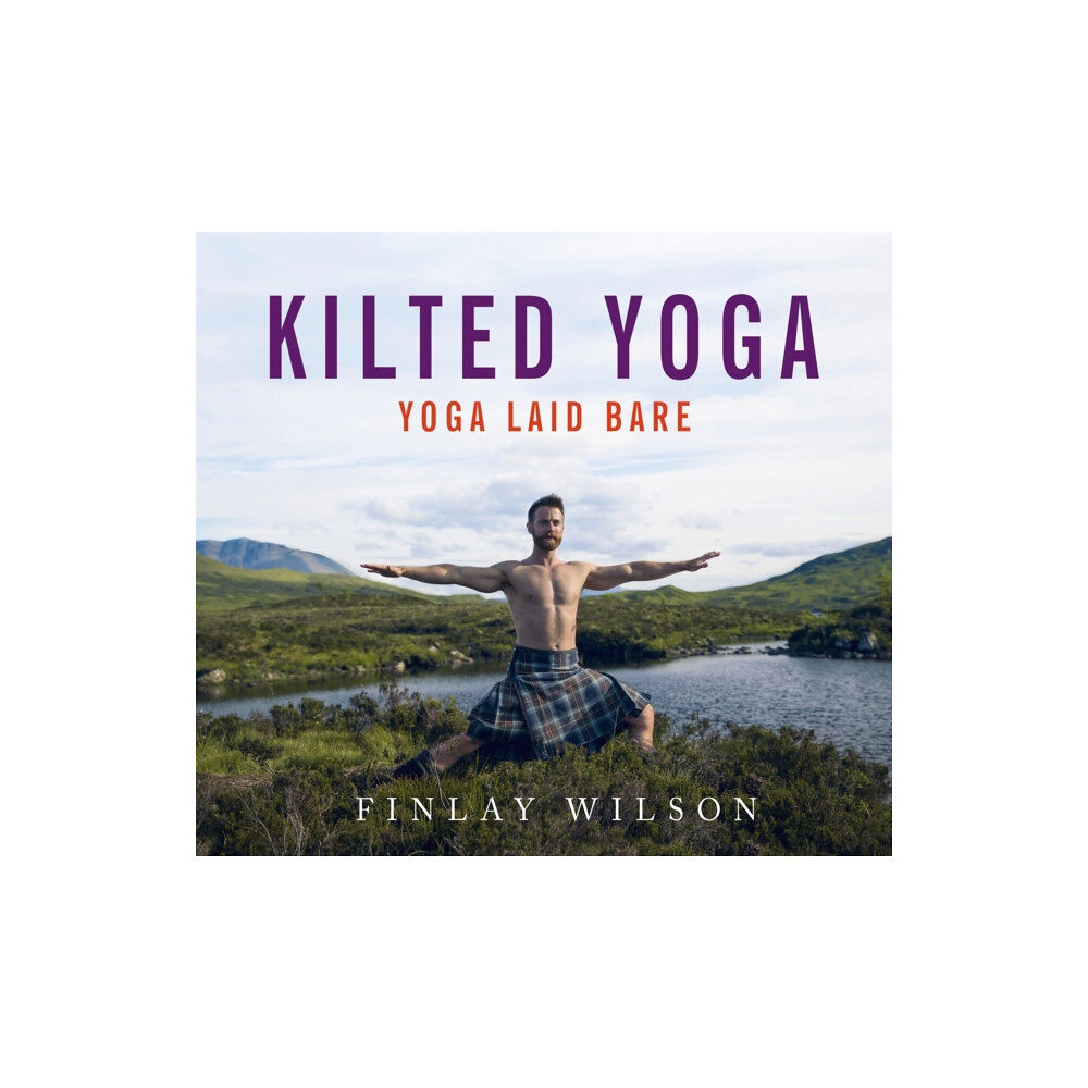 Hodder & Stoughton Kilted Yoga (inbunden, eng)