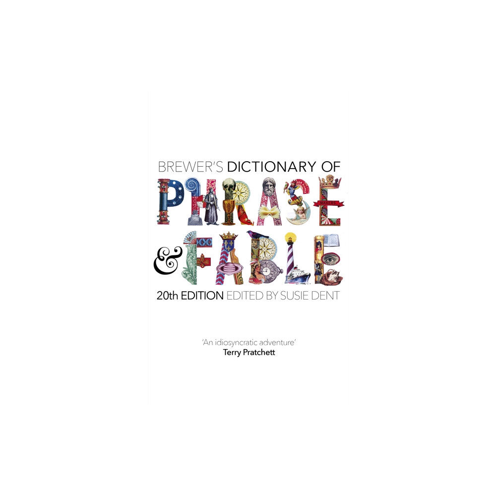 John Murray Press Brewer's Dictionary of Phrase and Fable (20th edition) (inbunden, eng)