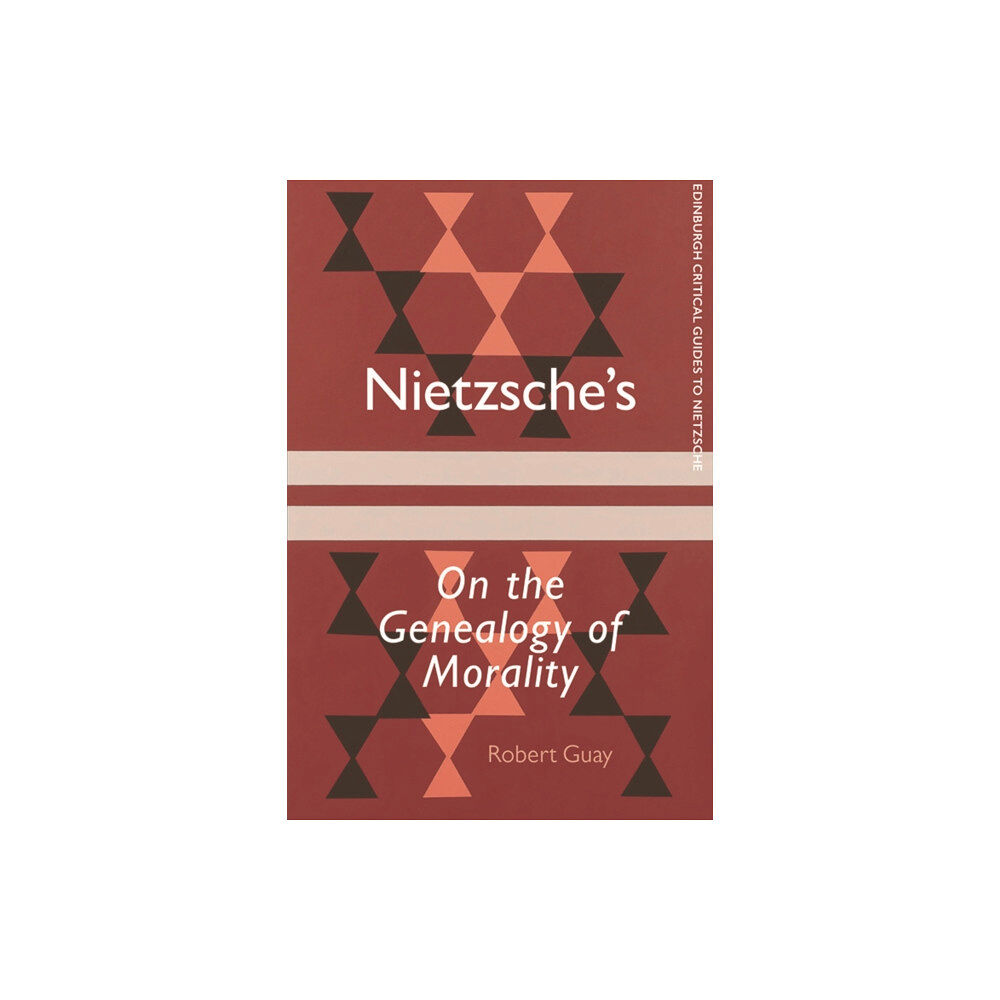 Edinburgh university press Nietzsche'S on the Genealogy of Morality (häftad, eng)