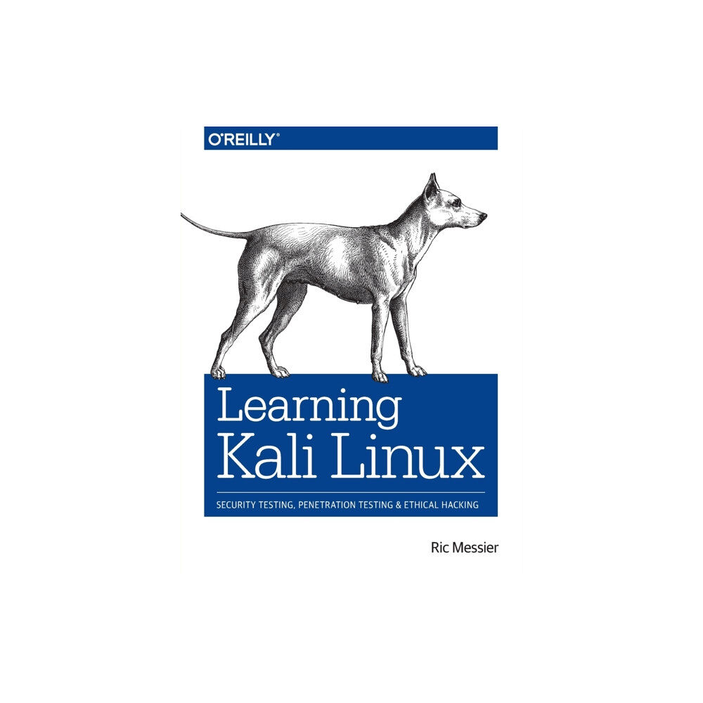 O'Reilly Media Learning Kali Linux (häftad, eng)