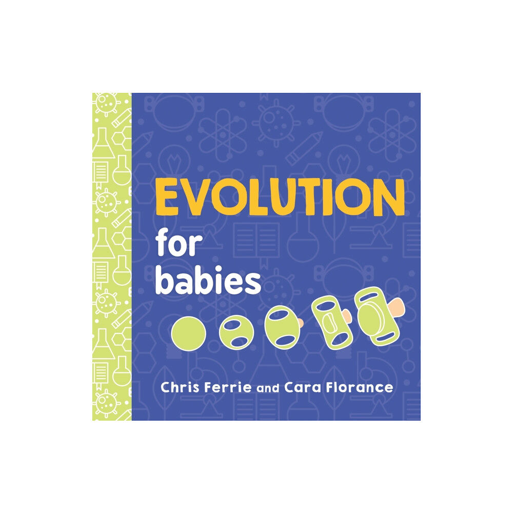 Sourcebooks, Inc Evolution for Babies (bok, board book, eng)