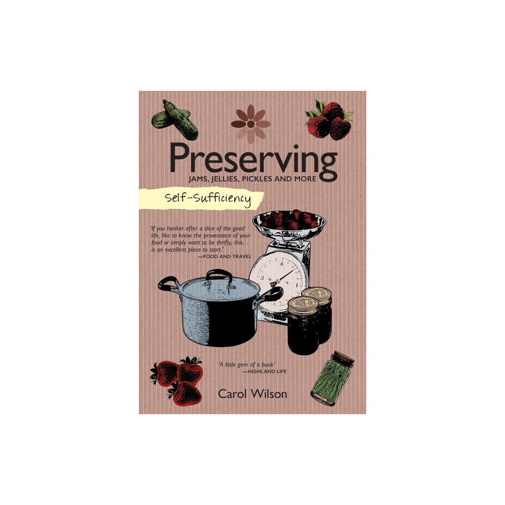 IMM Lifestyle Books Self-Sufficiency: Preserving (häftad, eng)