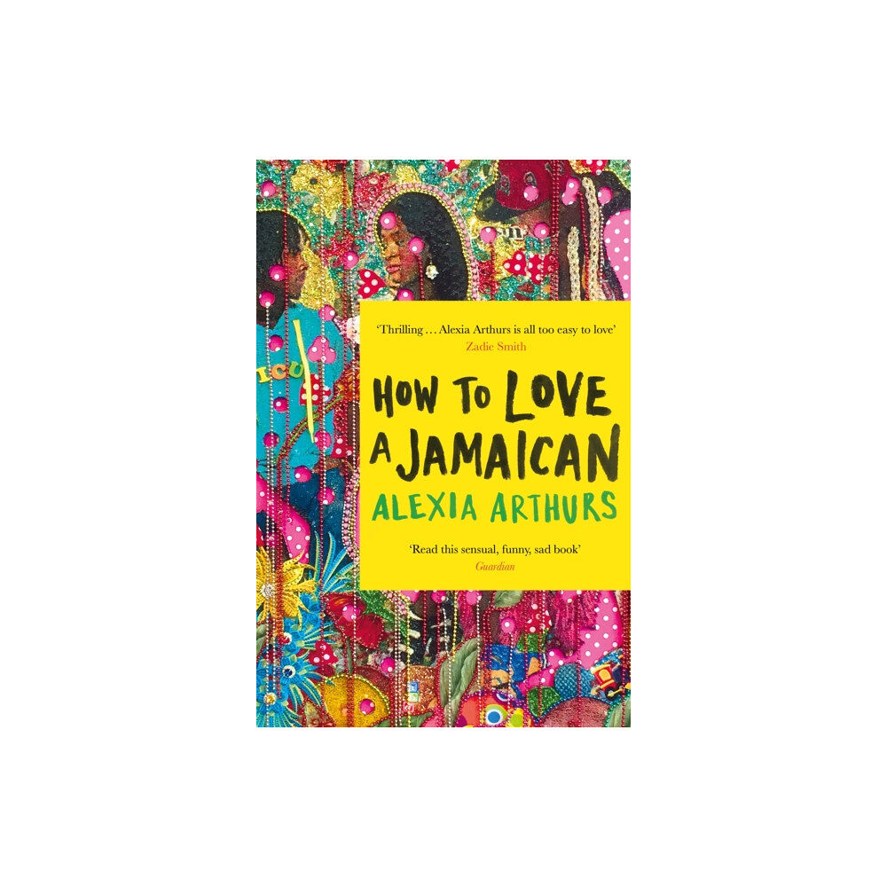 Pan Macmillan How to Love a Jamaican (häftad, eng)