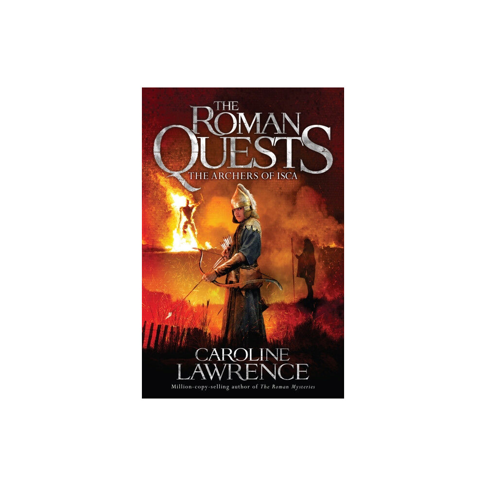 Hachette Children's Group Roman Quests: The Archers of Isca (häftad, eng)
