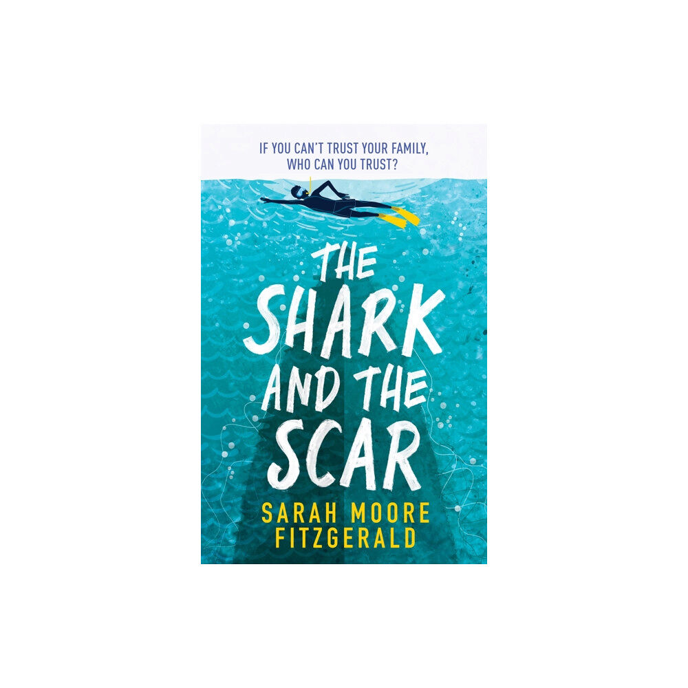 Hachette Children's Group The Shark and the Scar (häftad, eng)