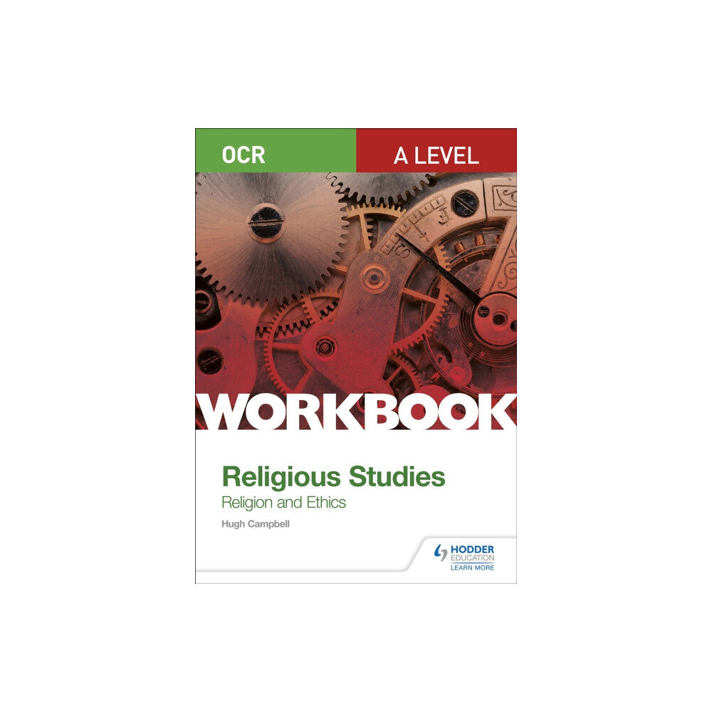 Hodder Education OCR A Level Religious Studies: Religion and Ethics Workbook (häftad, eng)