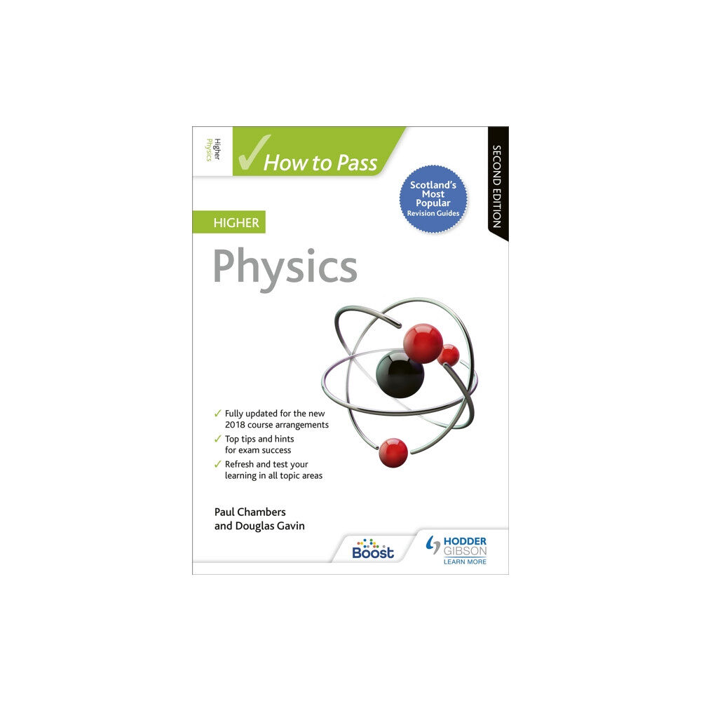 Hodder Education How to Pass Higher Physics, Second Edition (häftad, eng)