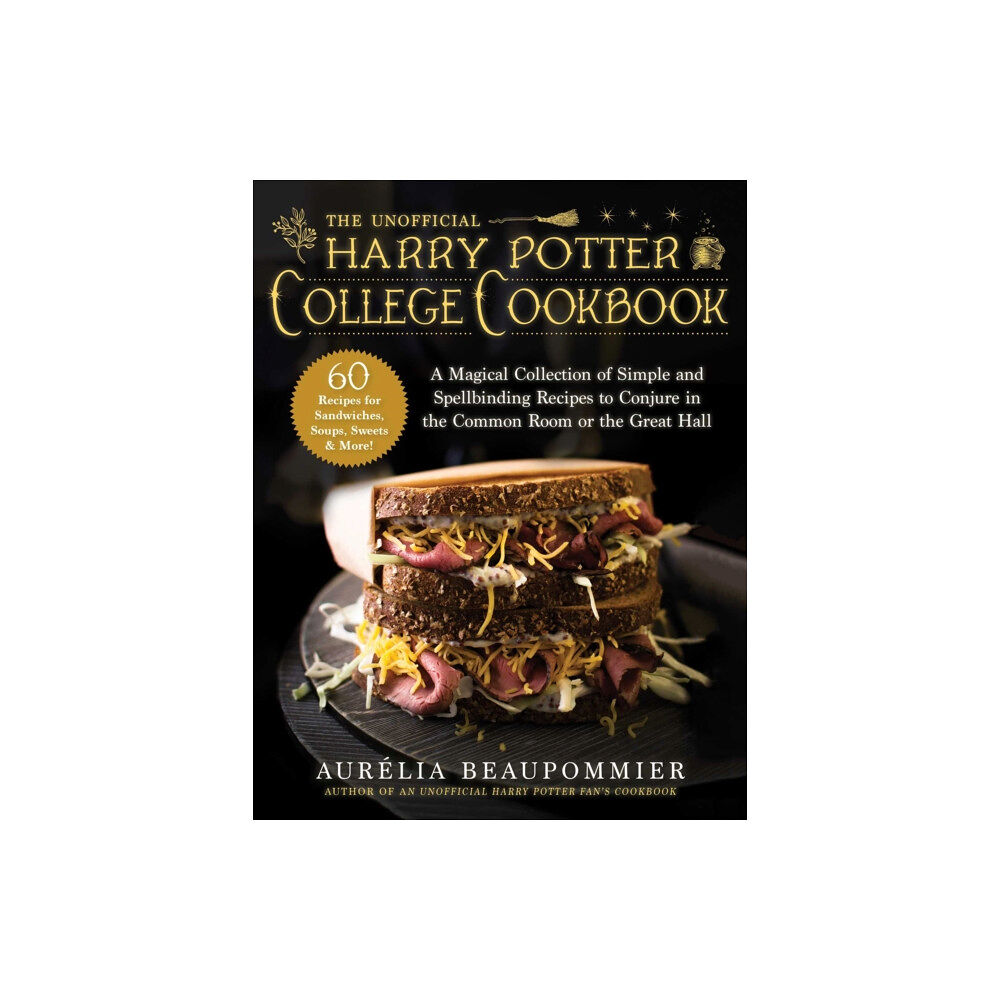 Skyhorse Publishing The Unofficial Harry Potter College Cookbook (inbunden, eng)