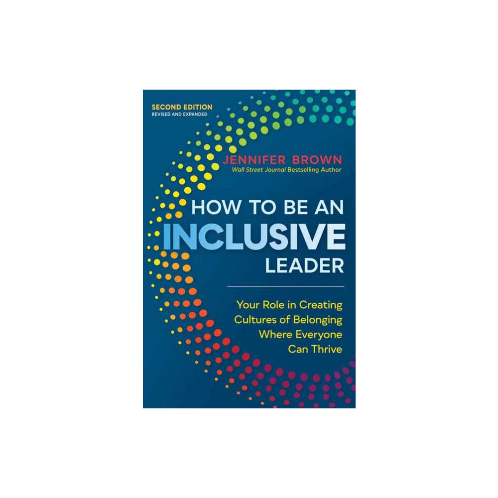 Berrett-Koehler Publishers How to Be an Inclusive Leader, Second Edition (häftad, eng)