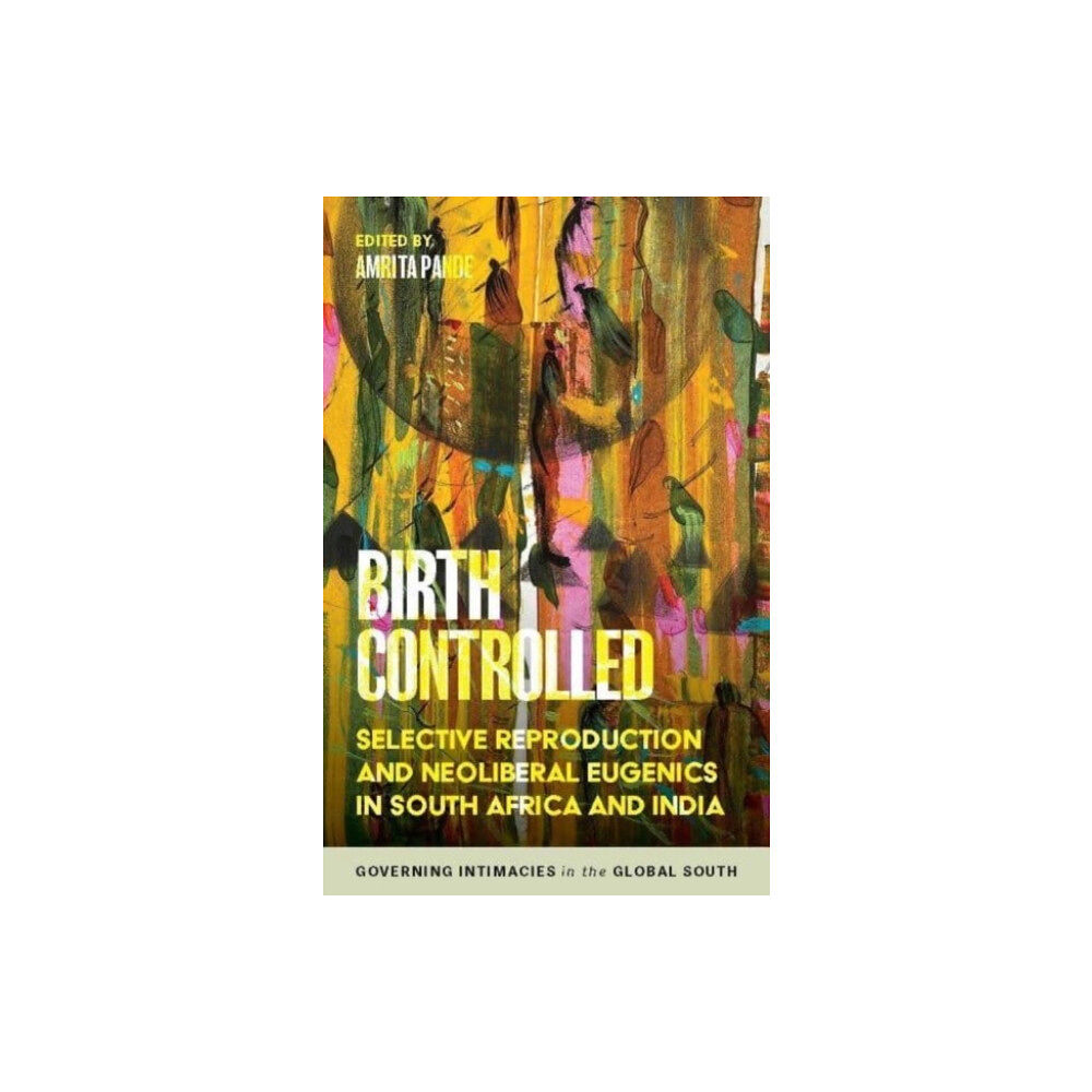 Manchester university press Birth Controlled (häftad, eng)