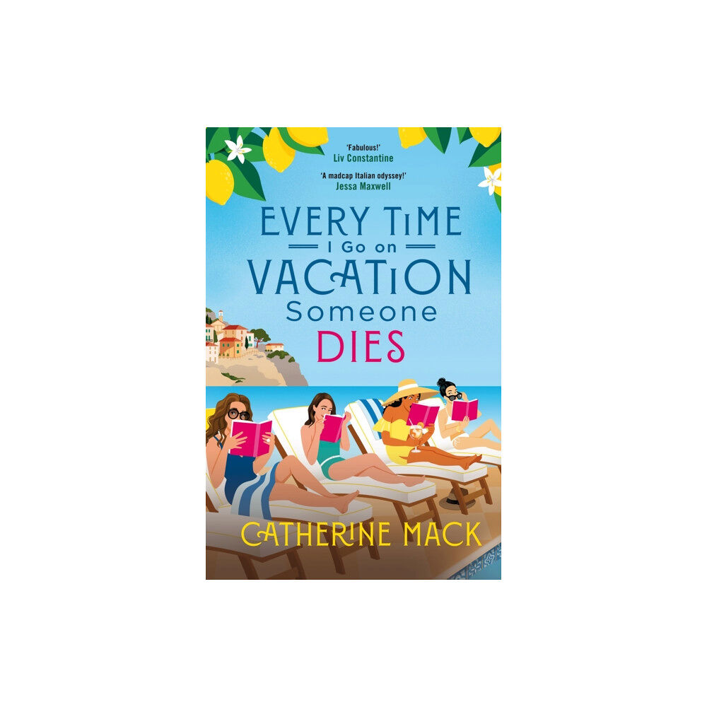 Pan Macmillan Every Time I Go on Vacation, Someone Dies (häftad, eng)