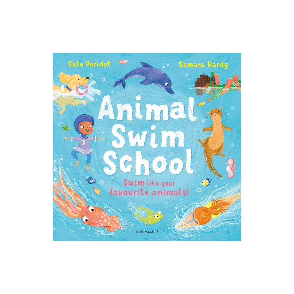 Bloomsbury Publishing PLC Animal Swim School (häftad, eng)