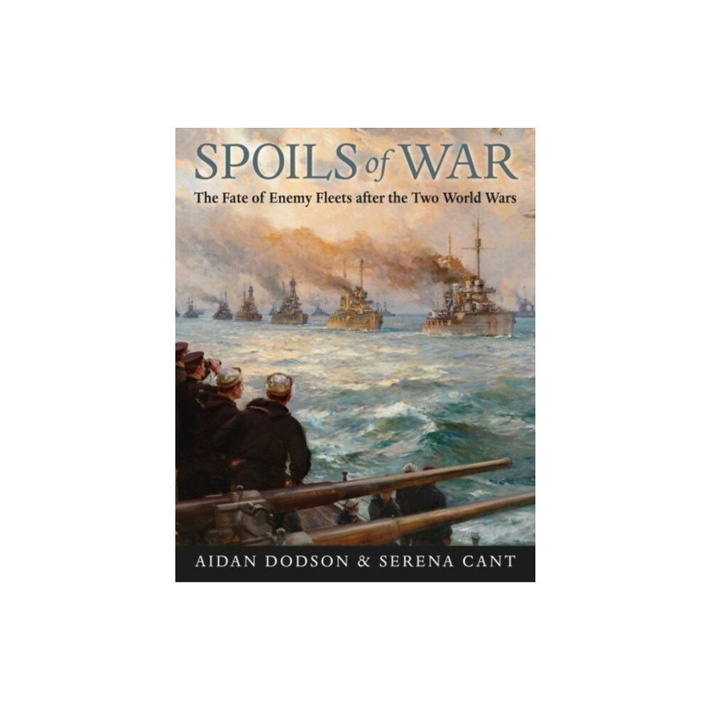 Pen & Sword Books Ltd Spoils of War (inbunden, eng)