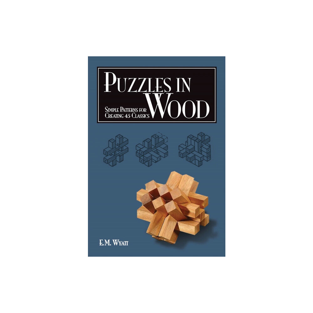 Fox Chapel Publishing Puzzles in Wood (häftad, eng)