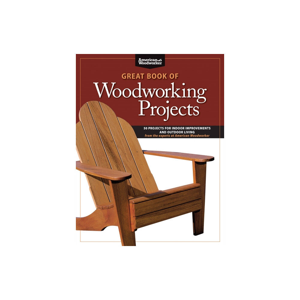 Fox Chapel Publishing Great Book of Woodworking Projects (häftad, eng)