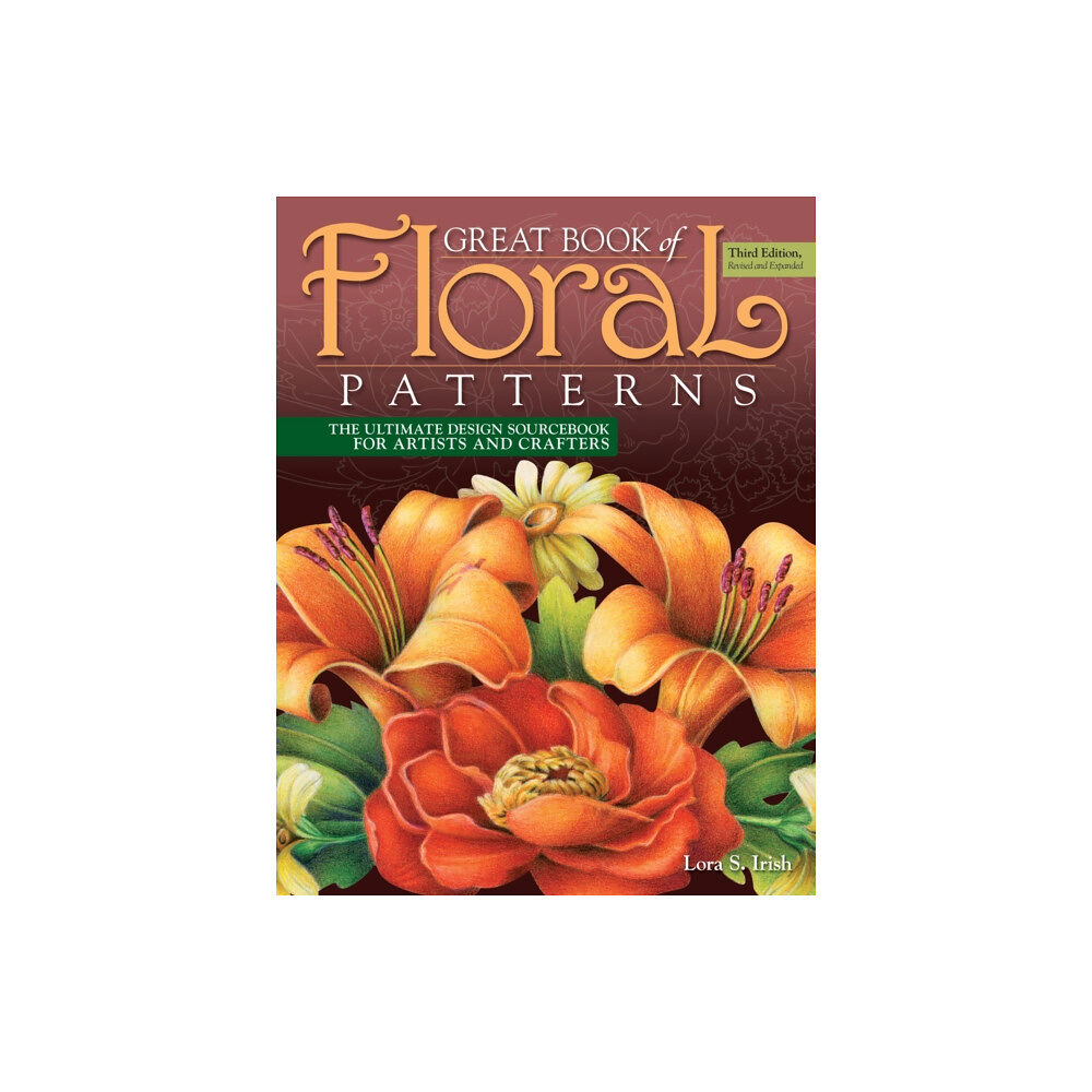 Fox Chapel Publishing Great Book of Floral Patterns, Third Edition (häftad, eng)