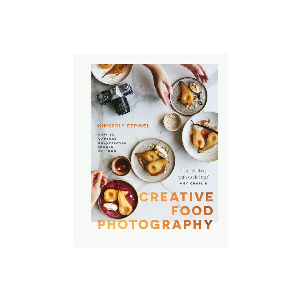 Delish Books Creative food photography (inbunden, eng)