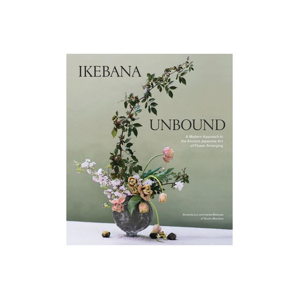 Workman Publishing Ikebana Unbound (inbunden, eng)