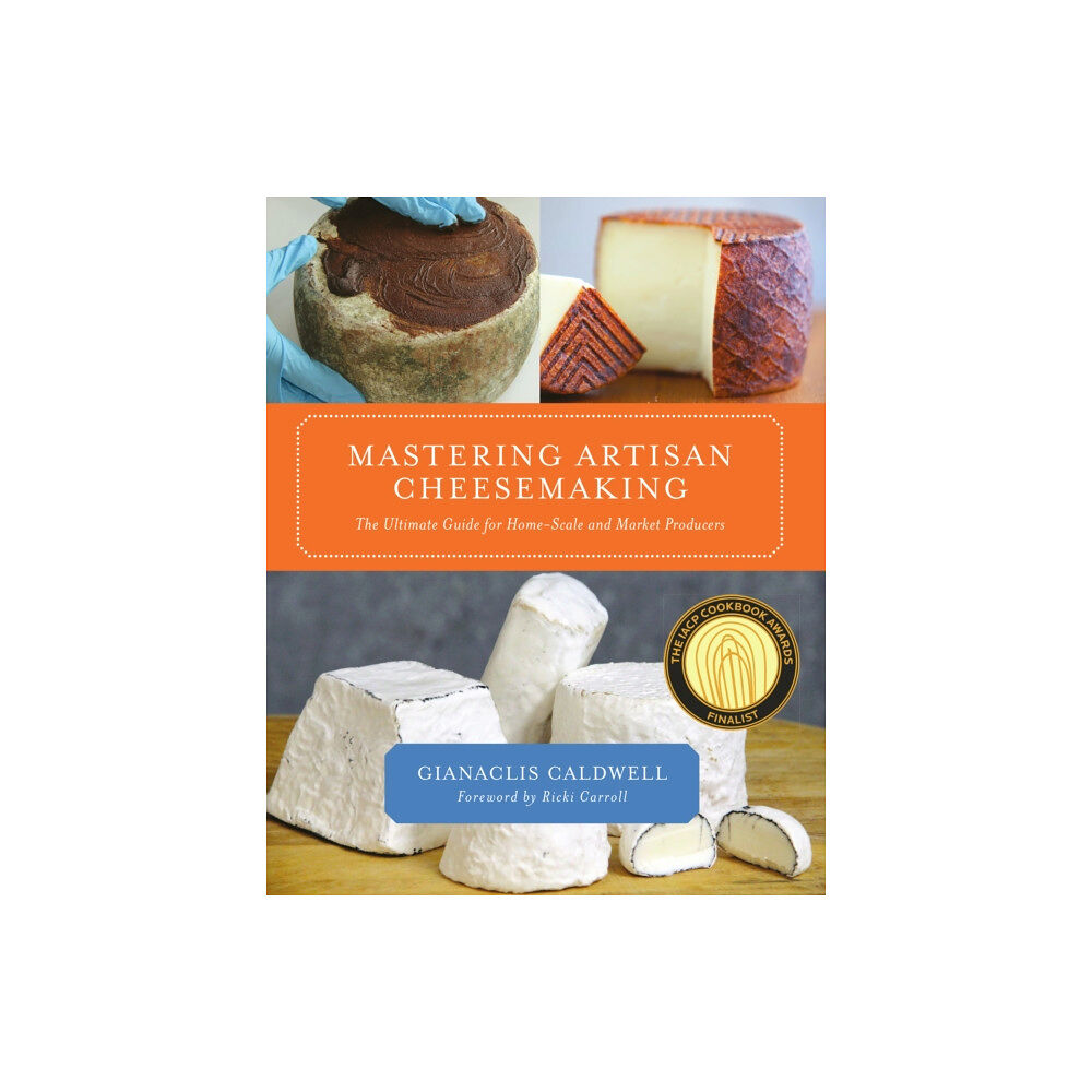 Chelsea Green Publishing Co Mastering Artisan Cheesemaking (häftad, eng)