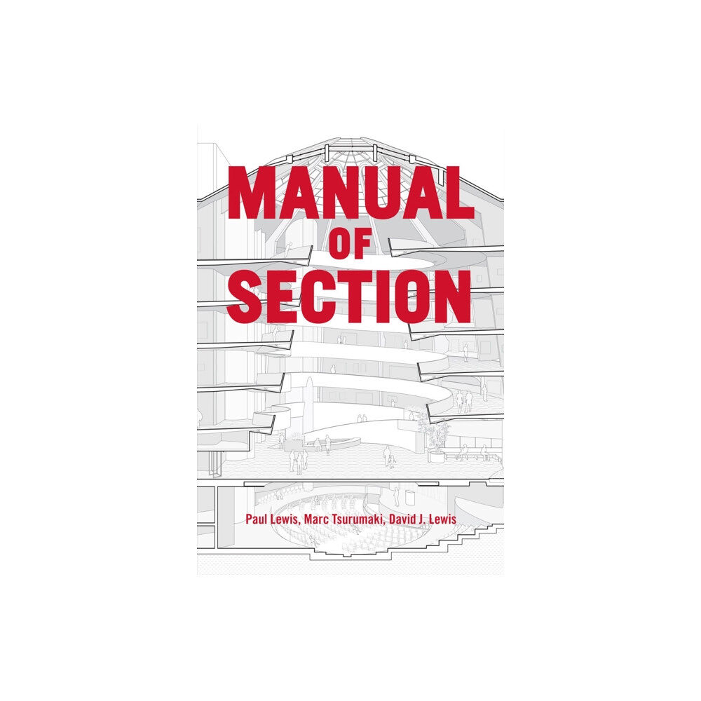 Princeton Architectural Press Manual of Section (häftad, eng)