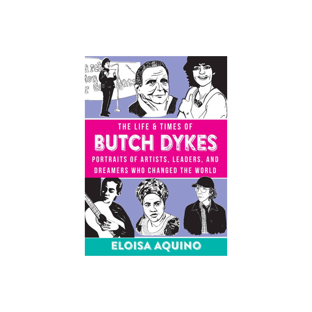 Microcosm Publishing The Life & Times of Butch Dykes (inbunden, eng)