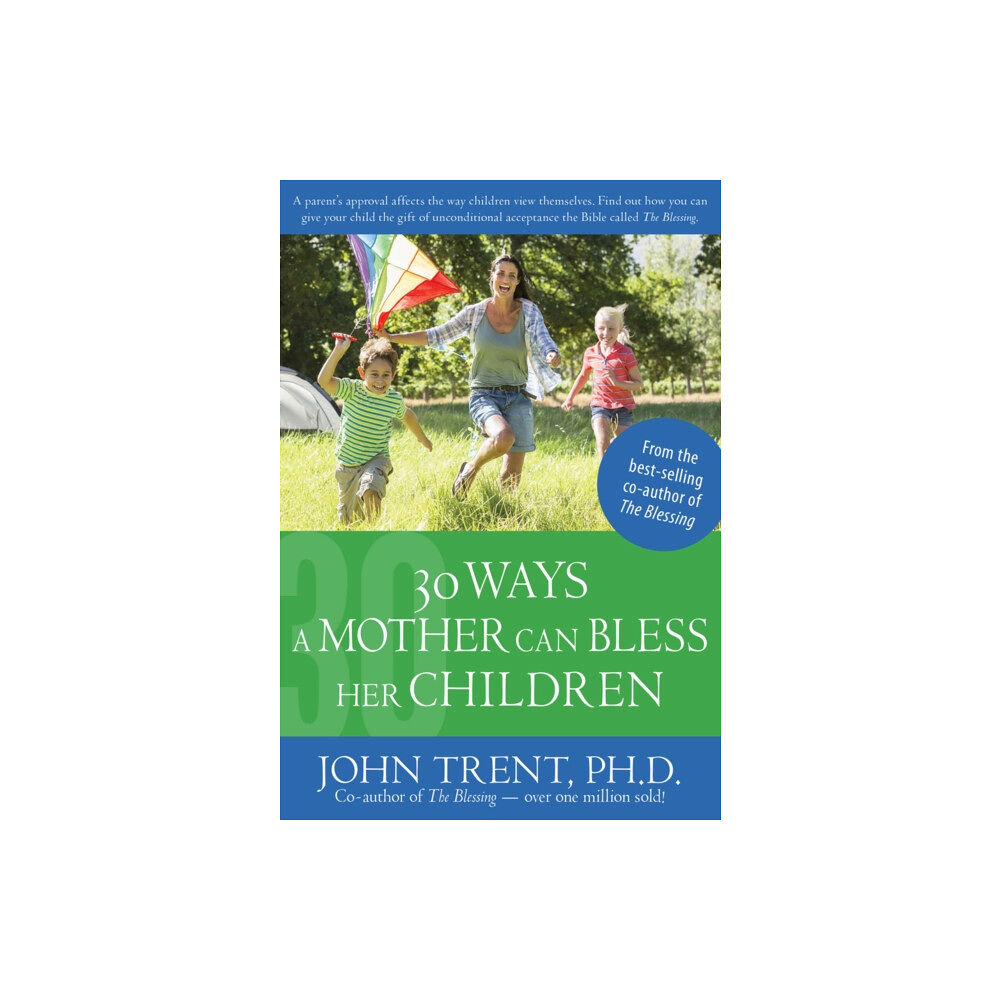 Rose Publishing 30 Ways a Mother Can Bless Her Children (häftad, eng)