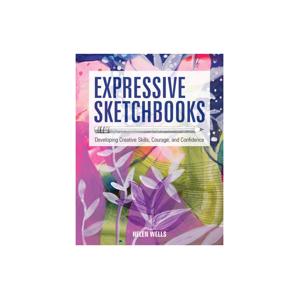 Quarto Publishing Group USA Inc Expressive Sketchbooks (häftad, eng)