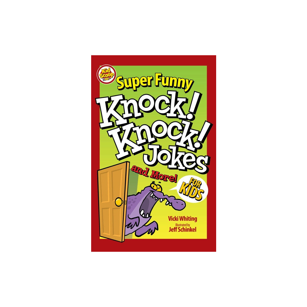 Fox Chapel Publishing Super Funny Knock-Knock Jokes and More for Kids (häftad, eng)