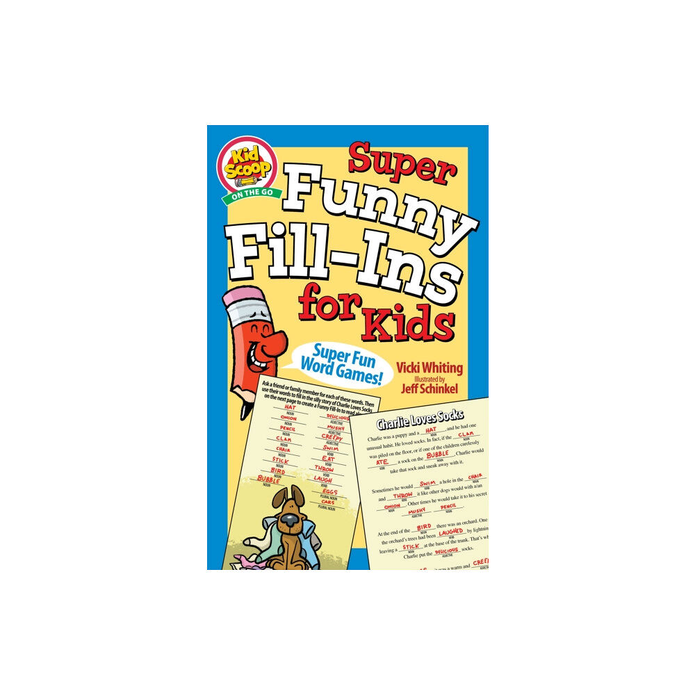 Fox Chapel Publishing Super Funny Fill-Ins for Kids (häftad, eng)